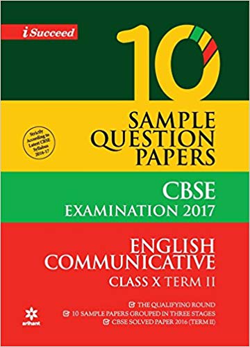 Arihant CBSE 10 Sample Question Paper English A Communicative Class X